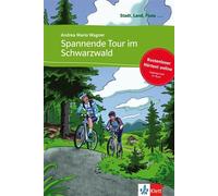 Andrea Maria Wagner – Spannende Tour im Schwarzwald – Méthode de langue – Broché