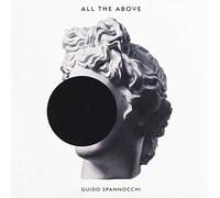 Spannocchi Guido - All The Above [Import]