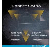 Spano / Rivera - Robert Spano: HOlderlin-Lieder & Sontata: Four Elements [New CD