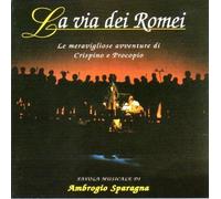 Sparagna,Ambrogio - La Via Dei Romei [Import]