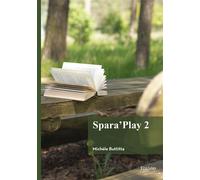 Spara'Play 2 - Michèle Buttitta - Edilivre-Aparis - broché - Poésie