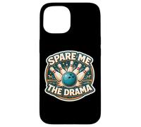 Spare Me The Drama Jeu de Mots Amusant Bowler Pun Blague Coque pour iPhone 15