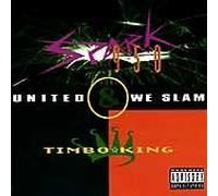 Spark 950 & Timbo King - United We Slam