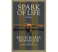 Spark of Life: A Novel