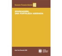 Sparkassen, Una Fortaleza Asediada - [Livre en VO] Serra Ramoneda (Auteur)