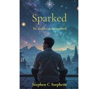 Sparked: To inspire or be inspired