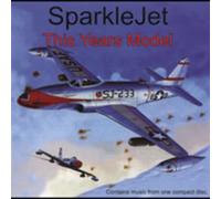 Sparklejet - This Years Model-Reissue