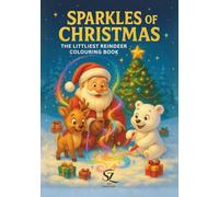 Sparkles of Christmas The Littlest Reindeer Colouring Book | Compiling and Illustrated by Shahla Ally | By Saza Publications