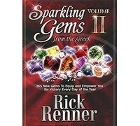 Sparkling Gems From The Greek Volume 2: 365 New Gems To Equip And Empower You For Victory Every Day Of The Year