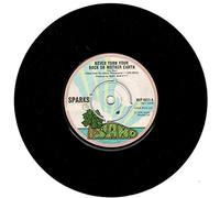 SPARKS 7"Single -Never Turn Your Back On Mother Earth