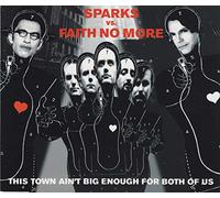 Sparks/Faith No More - This Town Aint Big Enough(3remix+The Leap)