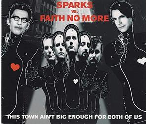 Sparks/Faith No More - This Town Aint Big Enough(3remix+The Leap)