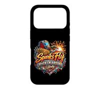 Sparks Fly When I'm Around Humour Soudeur Humour Coque pour iPhone 17 Pro