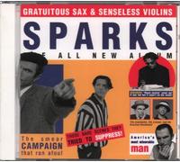 Sparks - Gratuitous Sax and Senseless Violins