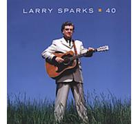 Larry Sparks – 40 – Importé (Rebel)