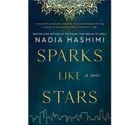 Sparks Like Stars by Nadia Hashimi Paperback Book Nadia Hashimi (Auteur)