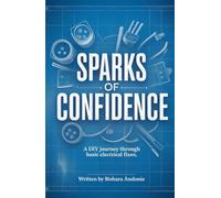 Sparks of Confidence: A DIY Journey Through Basic Electrical Fixes