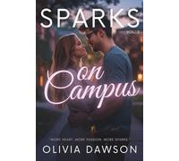 Sparks on Campus: A College Romance Collection of Six Short Stories About Summer Love and Second Chances