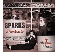 Sparks - Shortcuts - the 7-Inch..