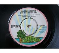 Sparks - Something For The Girl With Everything - Sparks 7" 45