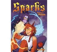 Revel Guts – Sparks, Volume 1 : Portals