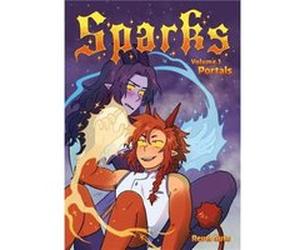 Sparks Volume 1 Portals by Revel Guts Revel Guts (Auteur)