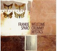 Sparo, Frankie - Crummy mystics