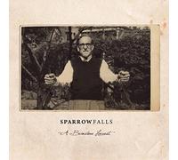 Sparrow Falls - A Brimstone Harvest [Import]