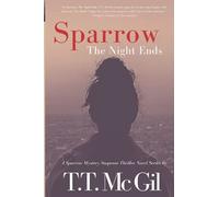 Sparrow: The Night Ends