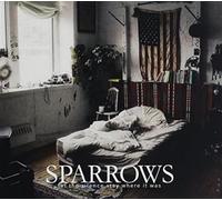 Sparrows – Let the Silence Stay Where It Was – CD – Importé du Canada