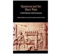 Spartacus And The Slave Wars