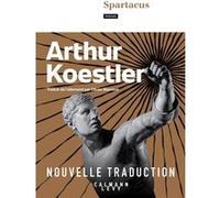 Arthur Koestler – Spartacus – Roman – Broché