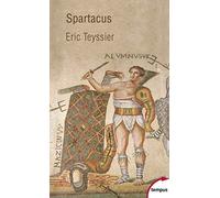 Spartacus – Entre le mythe et l'histoire – Perrin