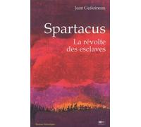 Spartacus: La révolte des esclaves