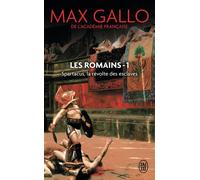Spartacus La révolte des esclaves - Max Gallo - J'ai Lu - Poche - Roman