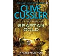 spartan gold Cussler, Clive,Blackwood, Grant (Auteur)
