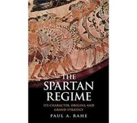 Spartan Regime Paul Anthony Rahe, (Auteur)