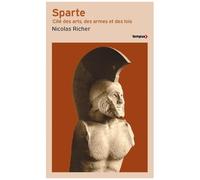 Sparte - Cité Des Arts, Des Armes Et Des Lois