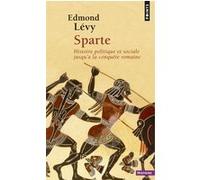 Sparte : Histoire politique et sociale jusqu'à la conquête romaine