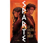 Sparte - La colère des dieux - Pascale Perrier - Scrineo - broché - Roman junior