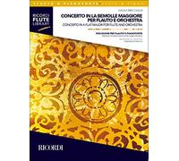 Spartito+ Parte( Flauto E Pianoforte) - Concerto in La Bem Maggiore Per Flauto E Orchestra