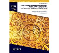 Spartito+ Parte( Flauto E Pianoforte) - Concerto in Si Bem Maggiore Per Flauto E Orchestra
