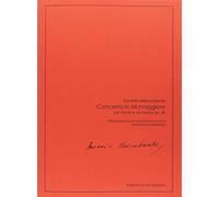 Spartito+ Parte( Flute and Piano Reduction) - Concerto in Mi maggiore Op. 49 Riduzione per flauto e pianoforte a cura di Mariateresa Dellaborra