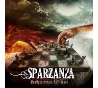 Sparzanza - Death is Certain Life. [Import]