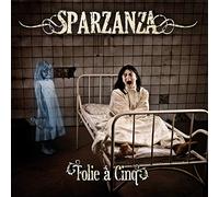 Sparzanza - Folie À Cinq