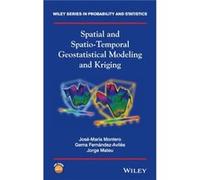 Spatial and SpatioTemporal Geostatistical Modeling and Kriging by Mateu & Jorge Department of Mathematics of the University Jaume I of Castellon & Spain Mateu Jorge Department of Mathematics of the Un