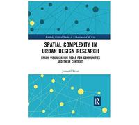 Spatial Complexity In Urban Design Research