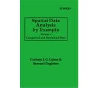 Spatial Data Analysis by Example, Wiley Series in Probability and Statistics Bernard Fingleton, Graham J. G. Upton (Auteur)