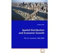Spatial Distribution and Economic Growth Zhao Zuoquan (Auteur)