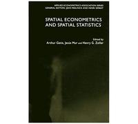 Spatial Econometrics And Spatial Statistics